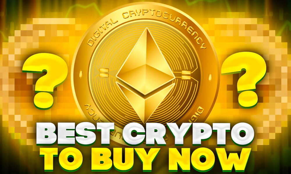 Best Crypto to Buy Now