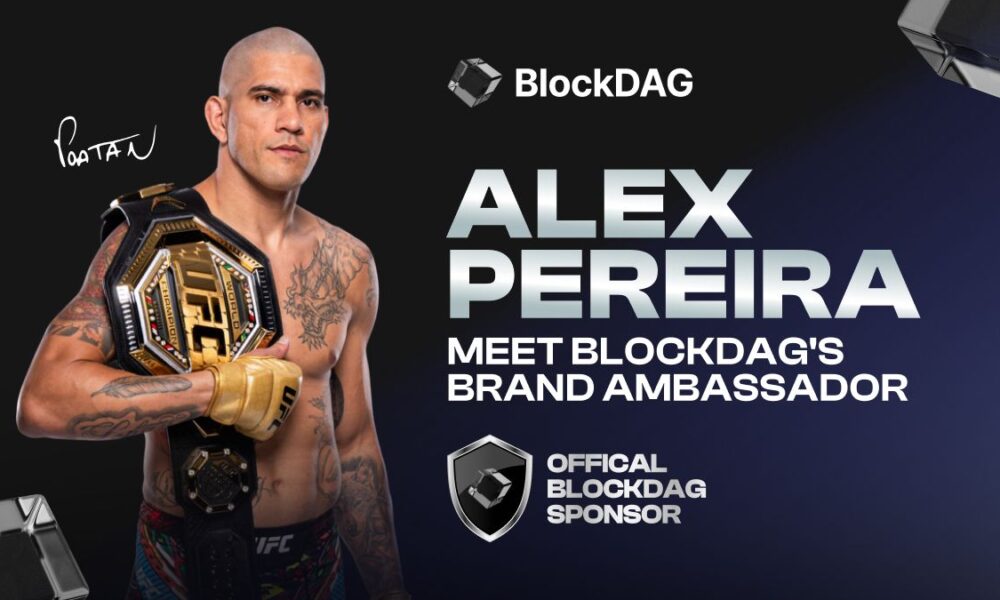 Best Crypto to Buy Today: UFC Champion Alex Pereira, New BDAG Ambassador | BTC and ETH ETF Hype